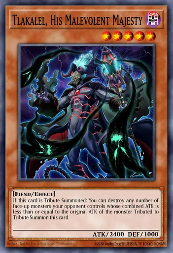 Tlakalel, Su Majestad Malevolente